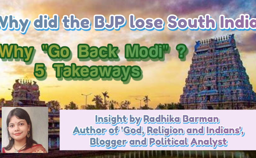 Why did the BJP lose South India?